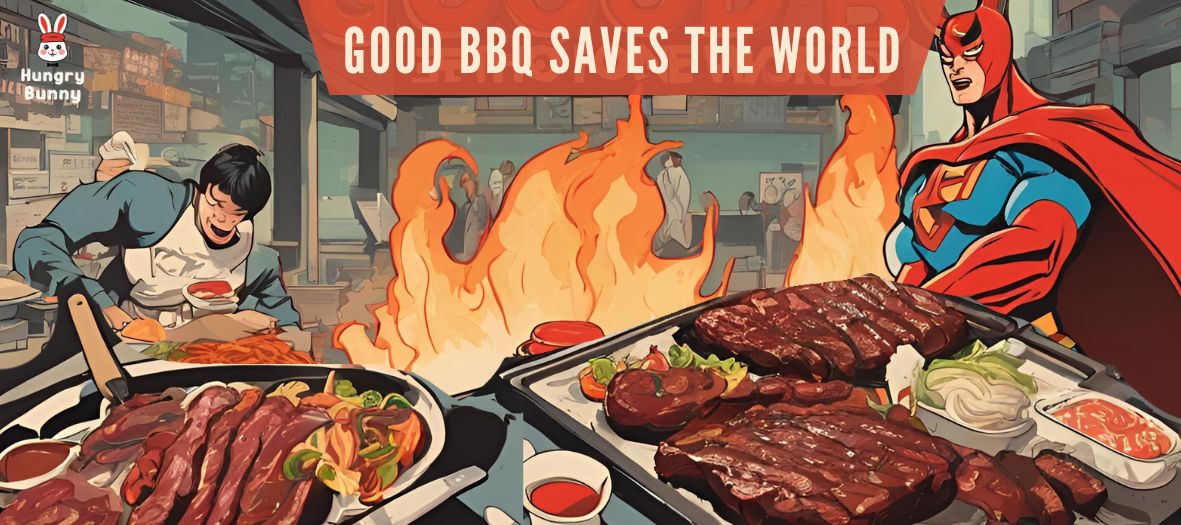 good BBQ saves the world WEB